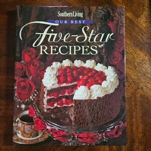 Southern Living Our Best Five Star‎ Recipes Cookbook Cherry Cake Roses 1997